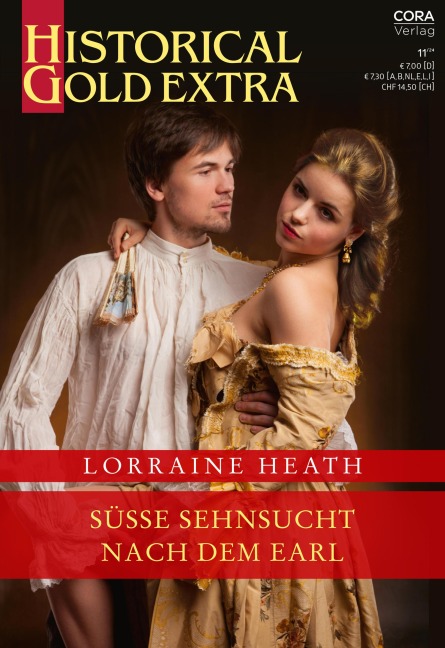 Süße Sehnsucht nach dem Earl - Lorraine Heath