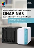 Cover-Bild zum Titel 'Private Cloud und Home Server mit QNAP NAS' von 'Andreas Hofmann'