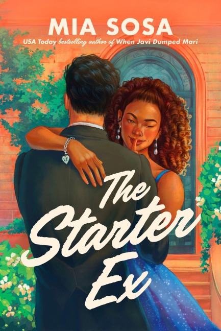 The Starter Ex - Mia Sosa