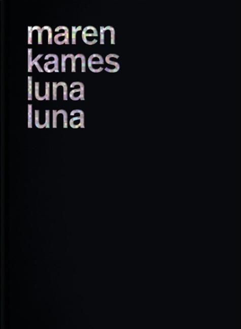 Luna Luna - Maren Kames