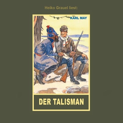 Der Talisman - Karl May