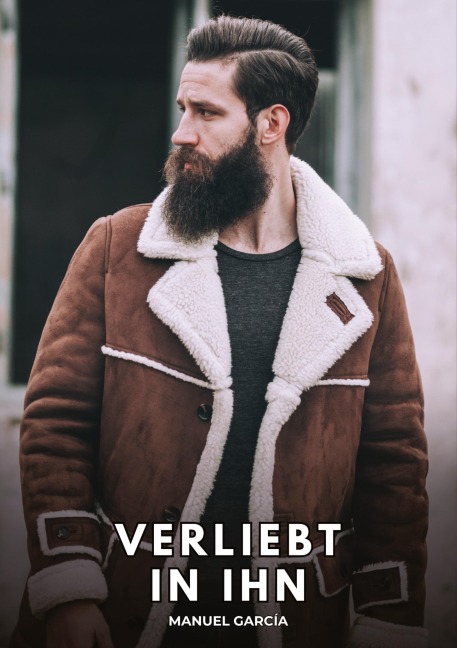 Verliebt in ihn - Manuel García