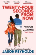 Cover-Bild zum Titel 'Twenty-Four Seconds From Now' von 'Jason Reynolds'