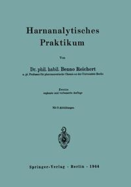 Harnanalytisches Praktikum - Benno Reichert