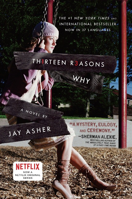 Thirteen Reasons Why - Jay Asher