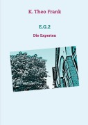 Cover-Bild zum Titel 'E.G.2' von 'K. Theo Frank'