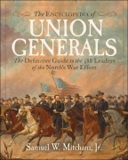 Cover-Bild zum Titel 'Encyclopedia of Union Generals' von 'Samuel W. Mitcham'