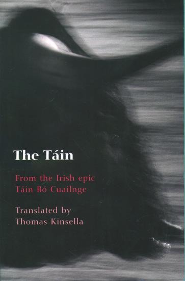 The Táin - Thomas Kinsella