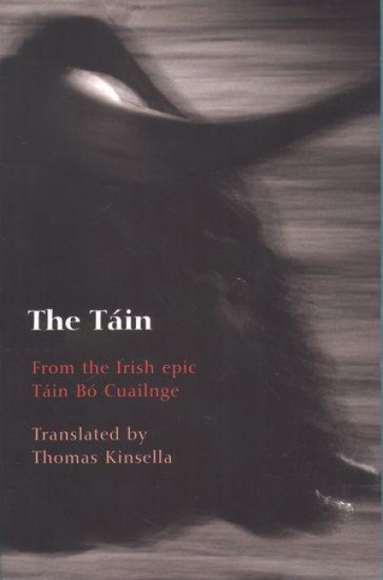 The Tain - Thomas Kinsella
