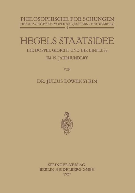 Hegels Staatsidee - Julius Löwenstein