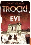 Cover-Bild zum Titel 'Trocki Evi' von 'Önay Yilmaz'