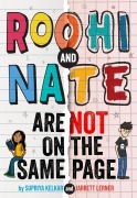 Cover-Bild zum Titel 'Roohi and Nate Are Not on the Same Page' von 'Supriya Kelkar, Jarrett Lerner'