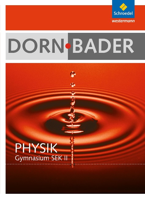 Dorn / Bader Physik. Schulbuch mit CD-ROM. Hessen, Nordrhein-Westfalen - 