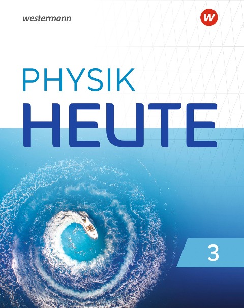 Physik heute 32. Schulbuch. Für das G9 in Nordrhein-Westfalen - 