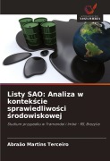 Cover-Bild zum Titel 'Listy SAO: Analiza w kontek¿cie sprawiedliwo¿ci ¿rodowiskowej' von 'Abraão Martins Terceiro'