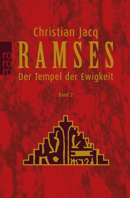 Ramses: Der Tempel der Ewigkeit - Christian Jacq