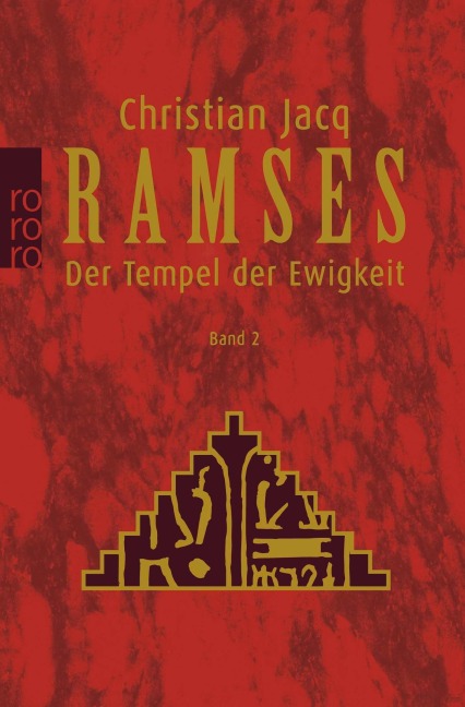 Ramses: Der Tempel der Ewigkeit - Christian Jacq