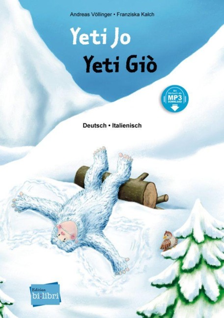 Yeti Jo. Deutsch - Italienisch - Andreas Völlinger