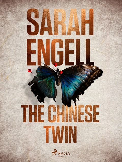 The Chinese Twin - Sarah Engell