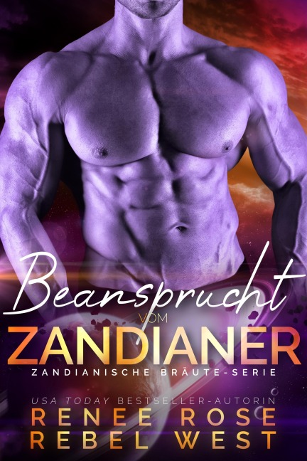 Beansprucht vom Zandianer - Renee Rose, Rebel West
