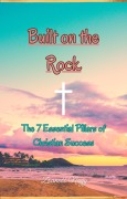 Built on the Rock - Zsanett Nagy