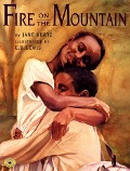 Fire on the Mountain - Jane Kurtz