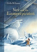 Cover-Bild zum Titel 'Siri und die Eismeerpiraten' von 'Frida Nilsson'