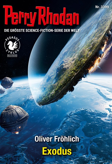 Perry Rhodan 3399: Exodus - Oliver Fröhlich