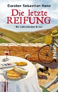 Die letzte Reifung - Carsten Sebastian Henn