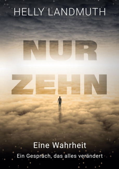 Nur Zehn - Helly Landmuth