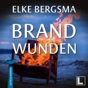 Cover-Bild zum Titel 'Brandwunden' von 'Elke Bergsma'