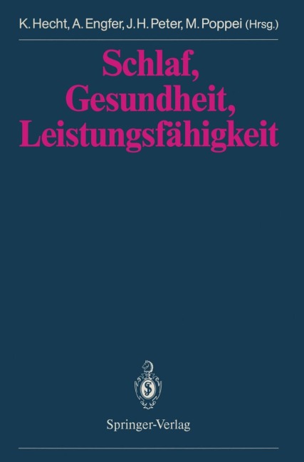 Schlaf, Gesundheit, Leistungsfähigkeit - 