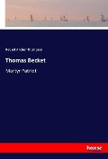 Cover-Bild zum Titel 'Thomas Becket' von 'Robert Anchor Thompson'