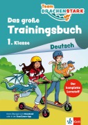 Cover-Bild zum Titel 'Team Drachenstark: Das große Trainingsbuch Deutsch 1. Klasse' von ''