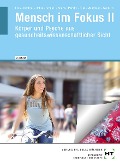 Cover-Bild zum Titel 'Mensch im Fokus II' von 'Monika Reus, Nicole Menche, Antje Diephaus, Nicole H. Knepper, Ruth Krauss'