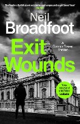 Cover-Bild zum Titel 'Exit Wounds' von 'Neil Broadfoot'