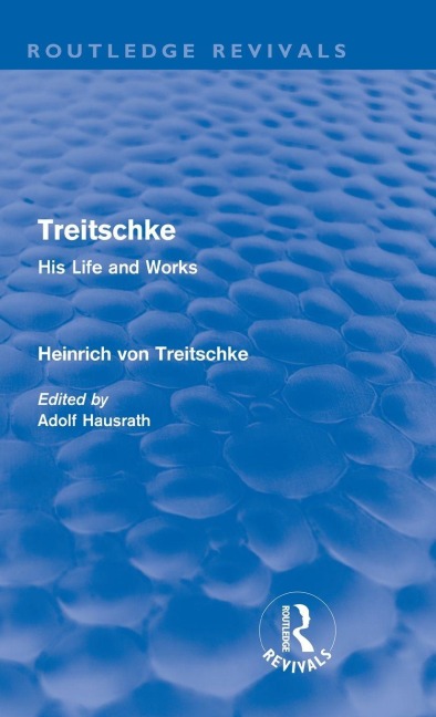 Treitschke - Heinrich Von Treitschke
