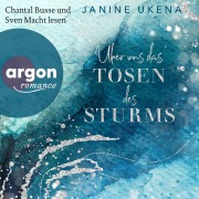 Cover-Bild zum Titel 'Über uns das Tosen des Sturms' von 'Janine Ukena'