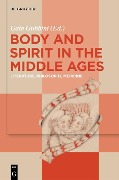 Cover-Bild zum Titel 'Body and Spirit in the Middle Ages' von ''