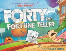 Cover-Bild zum Titel 'Forty the Fortune Teller' von 'Drew Daywalt'