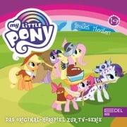 Folge 19: Großes Theater / Die Geschichte von Ponyville (Das Original-Hörspiel zur TV-Serie) - Angela Strunck