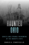 Cover-Bild zum Titel 'Haunted Ohio' von 'Charles A. Stansfield'