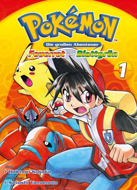 Pokémon - Die großen Abenteuer: Feuerrot und Blattgrün 01 - Hidenori Kusaka, Satoshi Yamamoto