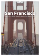 Cover-Bild zum Titel 'San Francisco - Cable Cars, Golden Gate Bridge und Lombard Street (Wandkalender 2026 DIN A3 hoch), CALVENDO Monatskalender' von 'M. Scott'