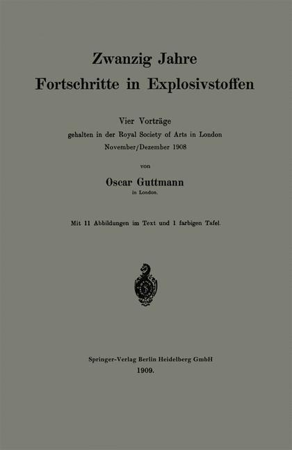Zwanzig Jahre Fortschritte in Explosivstoffen - Oscar Guttmann