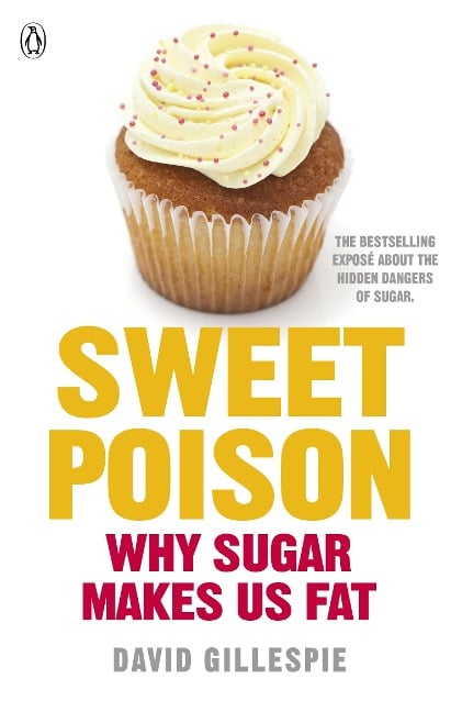 Sweet Poison - David Gillespie