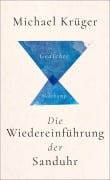 Cover-Bild zum Titel 'Die Wiedereinführung der Sanduhr' von 'Michael Krüger'
