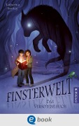 Cover-Bild zum Titel 'Finsterwelt 1. Das verbotene Buch' von 'Katharina Herzog'