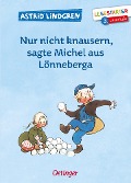 Cover-Bild zum Titel 'Nur nicht knausern, sagte Michel aus Lönneberga' von 'Astrid Lindgren'