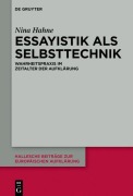 Cover-Bild zum Titel 'Essayistik als Selbsttechnik' von 'Nina Hahne'
